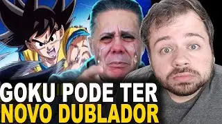 WENDEL BEZERRA PODE NÃO DUBLAR GOKU NO DRAGON BALL DAIMA