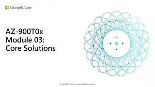 AZ 900 Module 3   Core Solutions