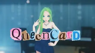 【MMD】i-dle (아이들) - '퀸카 (Queencard)'