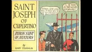 St. Joseph of Cupertino: Patron Saint of Aviators