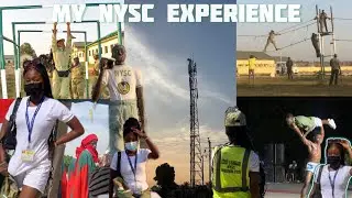 MY NYSC EXPERIENCE || Camp Life+Man O War Drill+Miss Nysc &Mr Macho || Life in Nasarawa, Keffi Camp