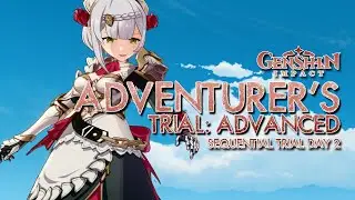 Adventurer's Trials: Advanced - Sequential Trials 2 | Genshin Impact