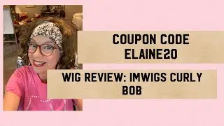 Wig Review IM Wigs Curly Bob