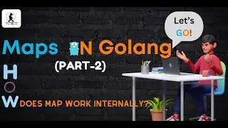 Internals of Map | How does map work internally | Golang tutorial | TechBrick
