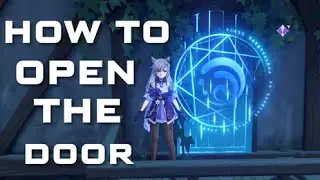 Opening the Magic Sealed Door in Mondstadt (Genshin Impact)