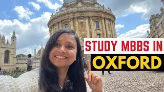 How to get admission in oxford MEDICAL college - Admission Process, Costs, Visa (Hindi)