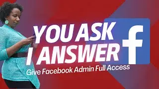How to Give Facebook Admin Full Control 2024 | Change Facebook Admin Roles Access Level