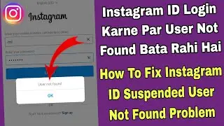 instagram suspended user not found problem | instagram user not found | insta login user not found