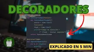 DECORADORES en PYTHON - EXPLICADO EN 5 MINUTOS