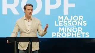 Zephaniah | Major Lessons From The Minor Prophets | Cypress Baptist Church