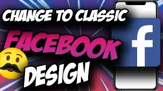 Facebook Old Layout CHANGE ✅ Classic Facebook Switch