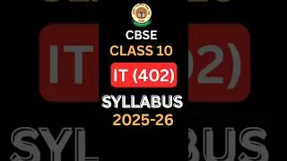 CBSE Class 10th IT 402 Syllabus 2025-26|Updated Syllabus explained by Barkha Mam| Don't Miss 