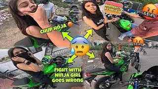 Fight with 🤬 NINJA bike Girl 💔 || Goes wrong 😡 || Isne toh bike tood di 😭