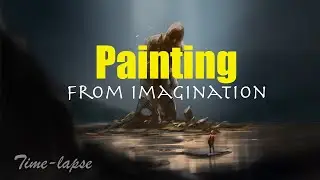 Concept painting  ( From IMAGINATION )