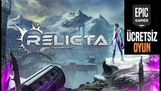 EPIC GAMES ÜCRETSİZ OYUNU ! [RELICTA] TÜRKÇE ANLATIM (İLK İZLENİM)