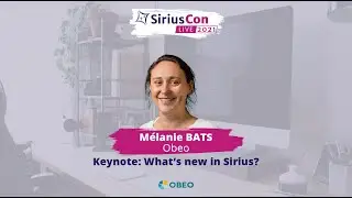 Keynote - What’s new in Sirius? | SiriusCon 2021