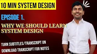 Introduction 10 Min System Design #Scaler #SystemDesign
