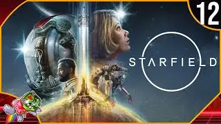 STARFIELD PC #12 FR | LE RETOURNEMENT SCÉNARISTIQUE !!!!
