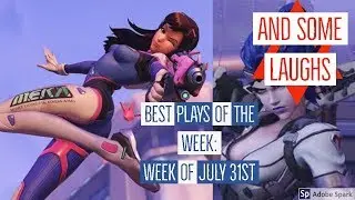 Plays Of The Week Of July 31st