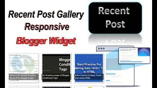 Recent Posts Widget Blogger Responsive Image Gallery With Thumbnails for Blogger
