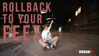 Learn How to Rollback To Your Feet | Beginning Breaking Tutorial