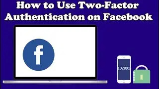 How to secure facebook account using two-factor authentication