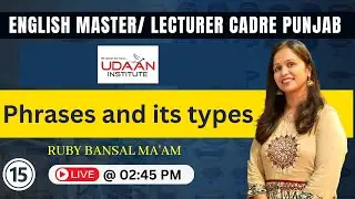 Master Cadre English | Phrases and its types #15 | By Ruby Bansal Ma'am