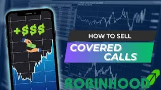 How to Sell Covered Calls on #Robinhood