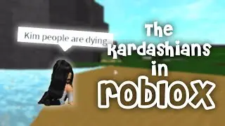 the kardashians in ROBLOX!