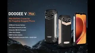 The best Rugged Phone ever 108MP,22000mAh,D1080 5G,Doogee V Max