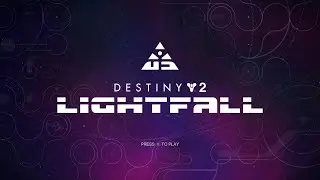 Lightfall - Title Screen and Music [Destiny 2]