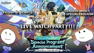 N&S Play Genshin Impact!!! 5.0 SPECIAL PROGRAM LIVE REACTION + WATCH PARTY