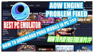 (HINDI)HOW TO DOWNLOAD PUBG MOBILE IN PC | AOW ENGINE PROBLEM FIXED| BEST PC EMULATOR