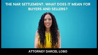 WHAT DOES THE NAR SETTLEMENT MEAN FOR BUYERS AND SELLERS? How Will The NAR Settlement Affect Agents?