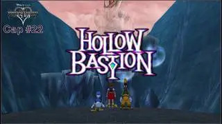 Kingdom Hearts 1.5 #22 | ¡Hollow Bastion! 🏰🗝️