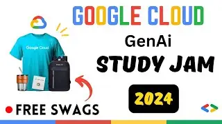 Latest Google CLoud Swags for Free || New GenAi Study Jam in 2024