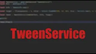 Tween Service