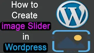 How to Create a Slider in Wordpress | Urdu/Hindi