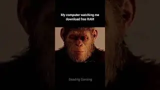 My computer watching me download free RAM