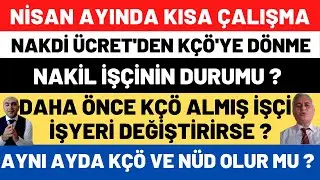 KISA ÇALIŞMA UZATILDI ÖZELLİKLİ DURUMLAR VE NİSAN AYINDA KÇÖ