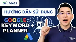 AI Giúp Tôi Dùng Keyword Planner Hiệu Quả Gấp 3 Lần – Làm Như Nào?