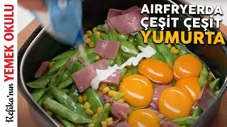 Airfryer'da Yumurta 🥚 | Haşlanmış Yumurta ve Çok Heyecanlı Yumurta Tarifi Önerileri 🤩