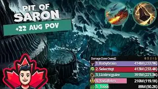 +22 Pit of Saron | Augmentation Evoker POV