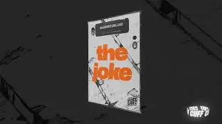 CUFF256 - Alessio Deluxe - The Joke (Original Mix) [CUFF]