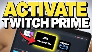 How to activate Twitch Prime with Amazon Prime - Step by Step