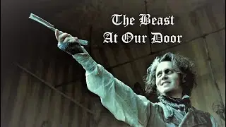 Sweeney Todd | "The Beast At Our Door"