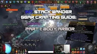 Int Stacking PS/KB Wander Gear Guide Part I: Body Armor