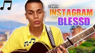 BLESSD | INSTAGRAM 😈| COVER OFICIAL POR JOSE SIN LÍMITES