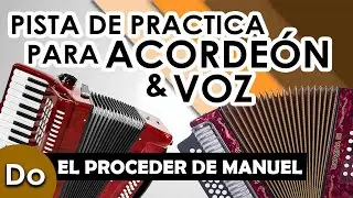 El Proceder de Manuel [Do/C] - Arley Perez - Pista sin Acordeón