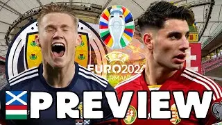 EURO 2024 SCOTLAND vs HUNGARY PREVIEW